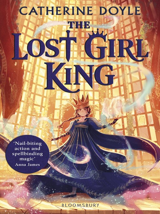 Title details for The Lost Girl King by Catherine Doyle - Wait list